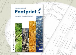 Der Ecological Footprint. Die Welt neu vermessen Der Ecological Footprint