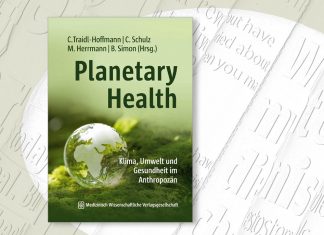 Planetary Health: Klima, Umwelt und Gesundheit im Anthropozän Planetary Health