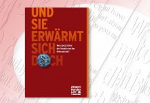 Und sie erwärmt sich doch – Was steckt hinter der Debatte um den Klimawandel? Und sie erwärmt sich doch