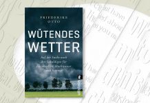 Wütendes Wetter: Auf der Suche nach den Schuldigen für Hitzewellen, Hochwasser und Stürme Wütendes Wetter
